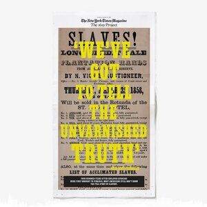 NEW YORK TIMES The 1619 Project Special Edition Newspaper Section